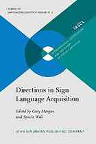 Directions in sign language acquisition