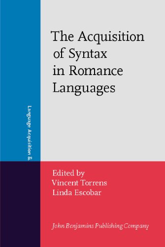 The Acquisition of Syntax in Romance Languages (Language Acquisition and Language Disorders)