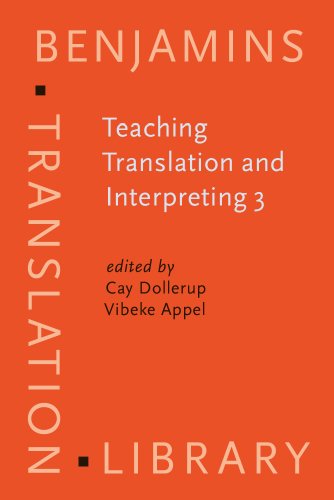 Teaching Translation and Interpreting 3: New Horizons. Papers from the Third Language International Conference, Elsinore, Denmark, 1995