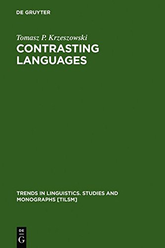 Contrasting Languages: The Scope of Contrastive Linguistics