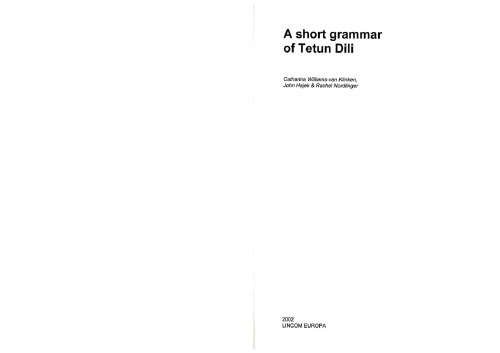 A Short Grammar of Tetun Dili (Languages of the World Materials, 388)