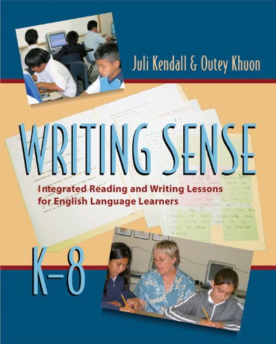 Writing Sense: Integrated Reading and Writing Lessons for English Language Learners
