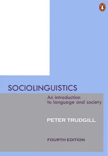 Sociolinguistics : An introduction to language and society