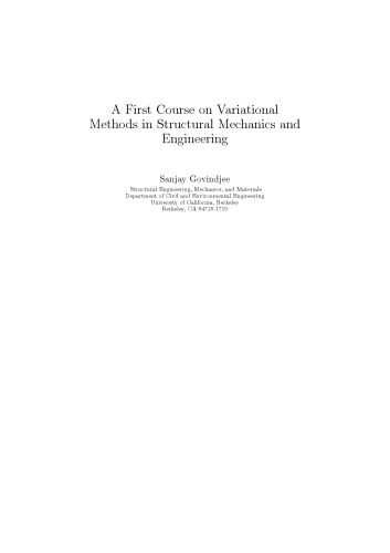 A First Course on Variational Methods in Structural Mechanics and Engineering