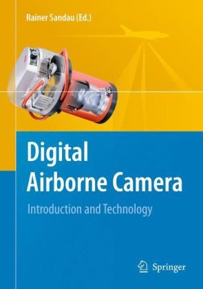 Digital Airborne Camera: Introduction and Technology