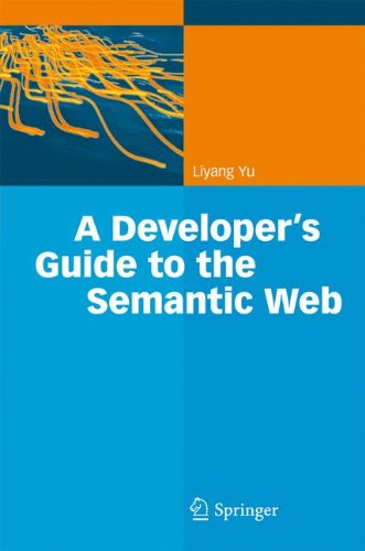 A Developer’s Guide to the Semantic Web