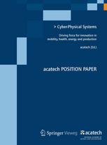 Cyber-Physical Systems: Driving force for innovation in mobility, health, energy and production