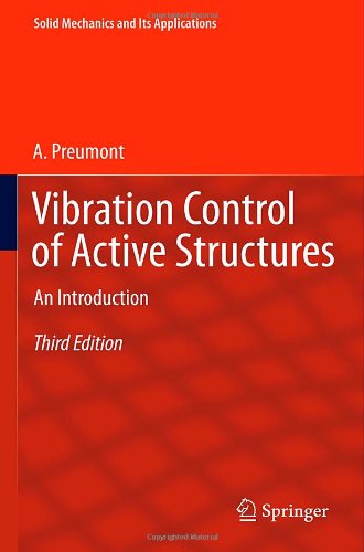 Vibration Control of Active Structures: An Introduction Third Edition