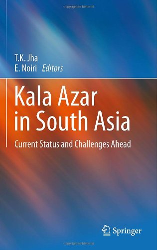 Kala Azar in South Asia: Current Status and Challenges Ahead