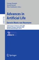 Advances in Artificial Life. Darwin Meets von Neumann: 10th European Conference, ECAL 2009, Budapest, Hungary, September 13-16, 2009, Revised Selected