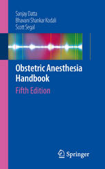 Obstetric Anesthesia Handbook: Fifth Edition
