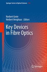 Fibre Optic Communication: Key Devices