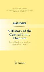 A History of the Central Limit Theorem: From Classical to Modern Probability Theory