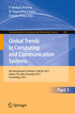 Global Trends in Computing and Communication Systems: 4th International Conference, ObCom 2011, Vellore, TN, India, December 9-11, 2011. Proceedings,