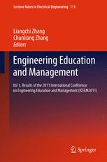 Engineering Education and Management: Vol 1, Results of the 2011 International Conference on Engineering Education and Management (ICEEM2011)