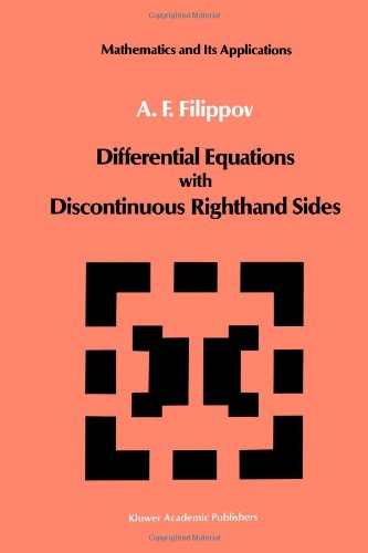 Differential Equations with Discontinuous Righthand Sides: Control Systems (Mathematics and its Applications)