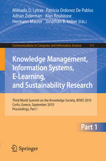 Knowledge Management, Information Systems, E-Learning, and Sustainability Research: Third World Summit on the Knowledge Society, WSKS 2010, Corfu, Gre
