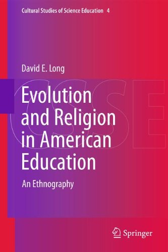 Evolution and Religion in American Education: An Ethnography