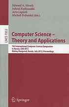 Computer Science – Theory and Applications: 7th International Computer Science Symposium in Russia, CSR 2012, Nizhny Novgorod, Russia, July 3-7, 2012.