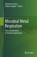 Microbial Metal Respiration: From Geochemistry to Potential Applications