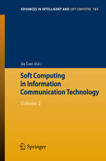 Soft Computing in Information Communication Technology: Volume 2
