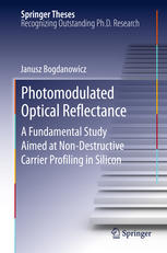 Photomodulated Optical Reflectance: A Fundamental Study Aimed at Non-Destructive Carrier Profiling in Silicon