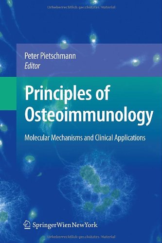 Principles of Osteoimmunology: Molecular Mechanisms and Clinical Applications