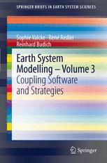 Earth System Modelling - Volume 3: Coupling Software and Strategies