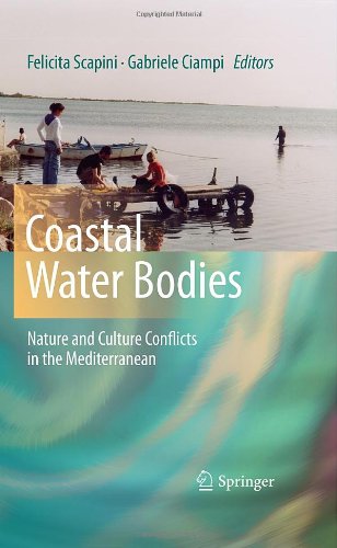 Coastal Water Bodies: Nature and Culture Conflicts in the Mediterranean