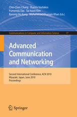 Advanced Communication and Networking: Second International Conference, ACN 2010, Miyazaki, Japan, June 23-25, 2010. Proceedings