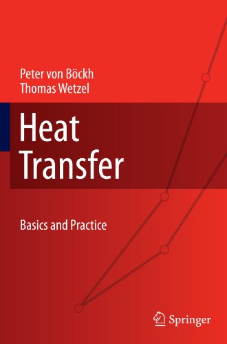 Heat Transfer: Basics and Practice