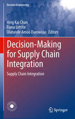 Decision-Making for Supply Chain Integration: Supply Chain Integration