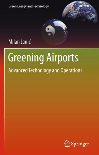Greening Airports: Advanced Technology and Operations