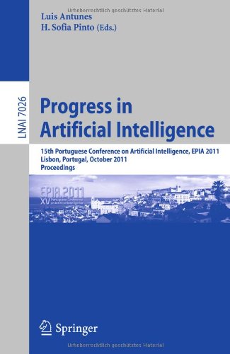 Progress in Artificial Intelligence: 15th Portuguese Conference on Artificial Intelligence, EPIA 2011, Lisbon, Portugal, October 10-13, 2011. Proceedi