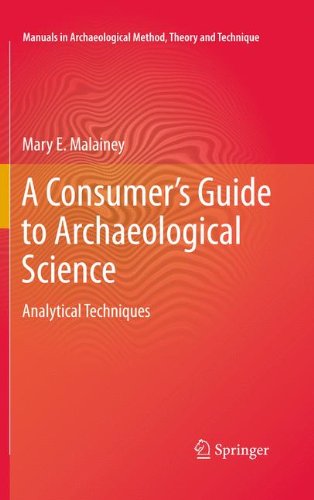 A Consumers Guide to Archaeological Science: Analytical Techniques