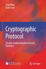 Cryptographic Protocol: Security Analysis Based on Trusted Freshness