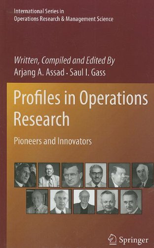 Profiles in Operations Research: Pioneers and Innovators