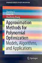 Approximation Methods for Polynomial Optimization: Models, Algorithms, and Applications