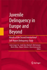Juvenile Delinquency in Europe and Beyond: Results of the Second International Self-Report Delinquency Study