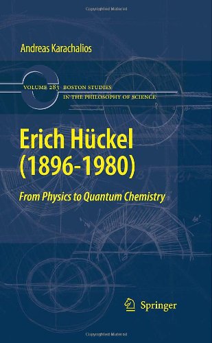 Erich HÜckel (1896–1980): From Physics to Quantum Chemistry