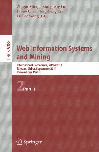Web Information Systems and Mining: International Conference, WISM 2011, Taiyuan, China, September 24-25, 2011, Proceedings, Part II