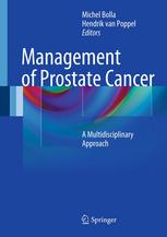 Management of Prostate Cancer: A Multidisciplinary Approach