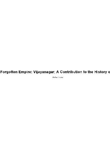 A Forgotten Empire - Vijayanagar - History of India