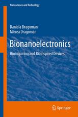 Bionanoelectronics: Bioinquiring and Bioinspired Devices