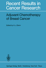 Adjuvant Chemotherapy of Breast Cancer: Papers Presented at the 2nd International Conference on Adjuvant Chemotherapy of Breast Cancer, Kantonsspital