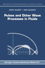 Pulses and Other Wave Processes in Fluids: An Asymptotical Approach to Initial Problems