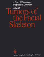 Atlas of Tumors of the Facial Skeleton: Odontogenic and Nonodontogenic Tumors