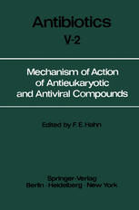 Mechanism of Action of Antieukaryotic and Antiviral Compounds