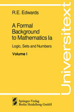 A Formal Background to Mathematics: Logic, Sets and Numbers