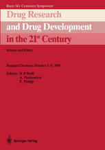 Drug Research and Drug Development in the 21st Century: Science and Ethics